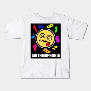 Arithmophobia -W Kids T-Shirt